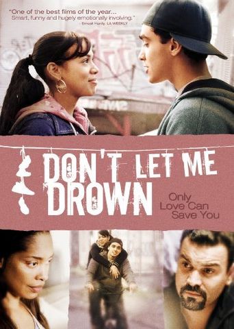  Don't Let Me Drown Poster
