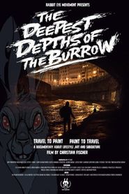  The Deepest Depths of the Burrow Poster