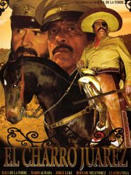  El charro Juárez Poster
