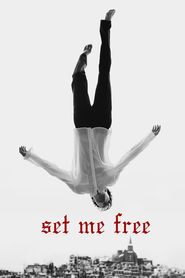  Set Me Free Poster