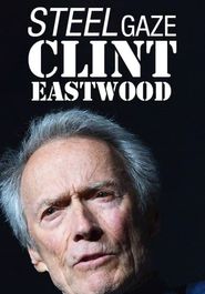  Clint Eastwood: Steel Gaze Poster