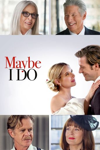 Upcoming Maybe I Do Poster