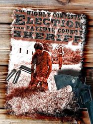  The Highly Contested Election for Payette County Sheriff Poster
