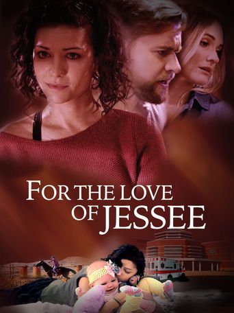  For the Love of Jessee Poster
