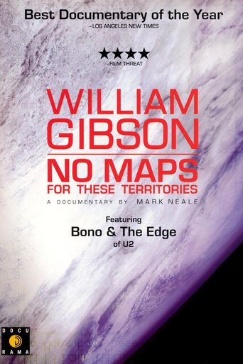  William Gibson: No Maps for These Territories Poster