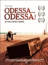 Odessa... Odessa! Poster