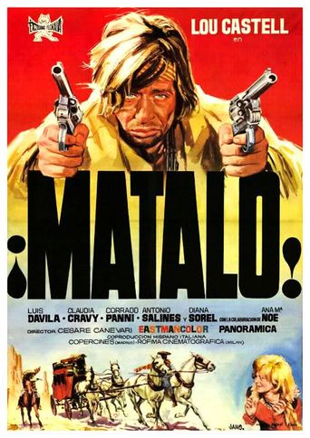  Matalo! (Kill Him) Poster