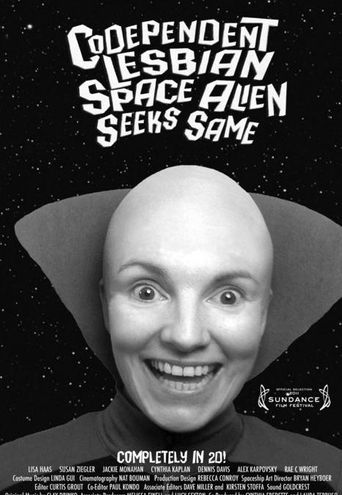  Codependent Lesbian Space Alien Seeks Same Poster