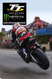  Isle Of Man TT: 2016 Review Poster