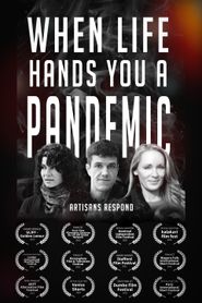  When Life Hands You a Pandemic Poster
