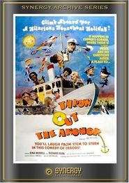  Throw Out the Anchor! Poster