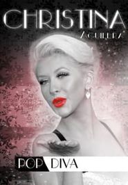  Christina Aguilera: Pop Diva Poster