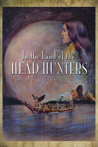  In the Land of the Head Hunters Poster
