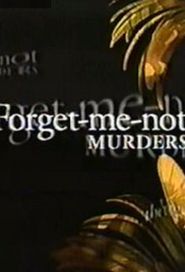  The Forget-Me-Not Murders Poster
