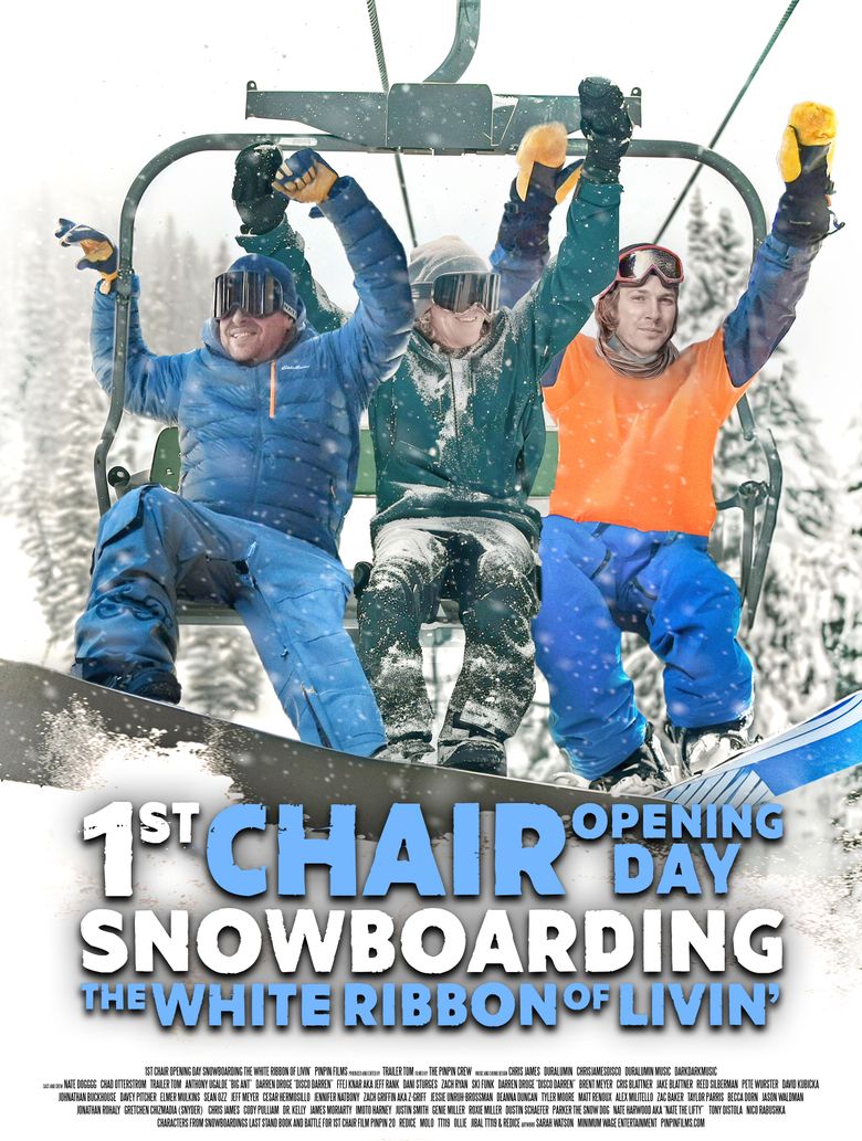 1st Chair Opening Day Snowboarding the White Ribbon of Livin'