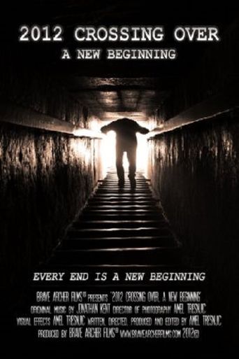  2012 Crossing Over A New Beginning Poster
