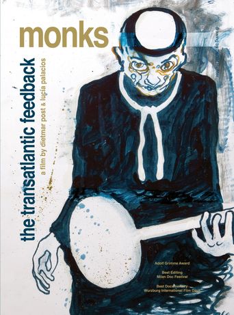  Monks - The Transatlantic Feedback Poster