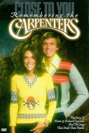  Close to You: Remembering the Carpenters Poster