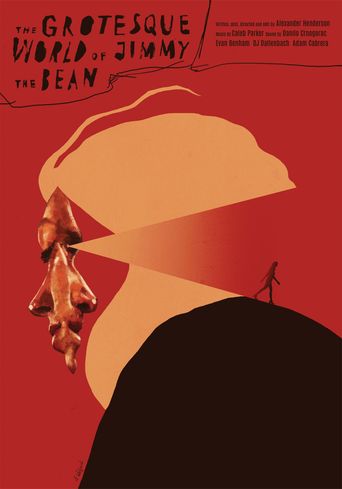  The Grotesque World of Jimmy the Bean Poster