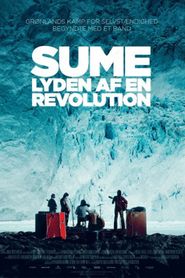  Sumé: The Sound of a Revolution Poster
