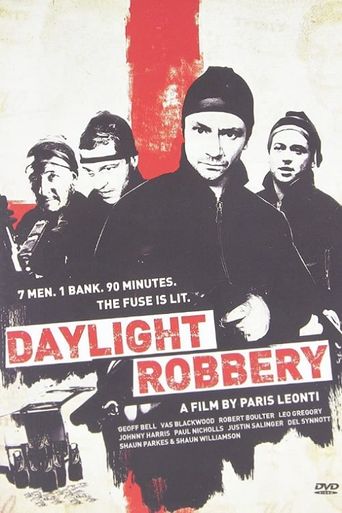  Daylight Robbery Poster