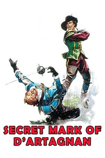 The Secret Mark of D'Artagnan Poster