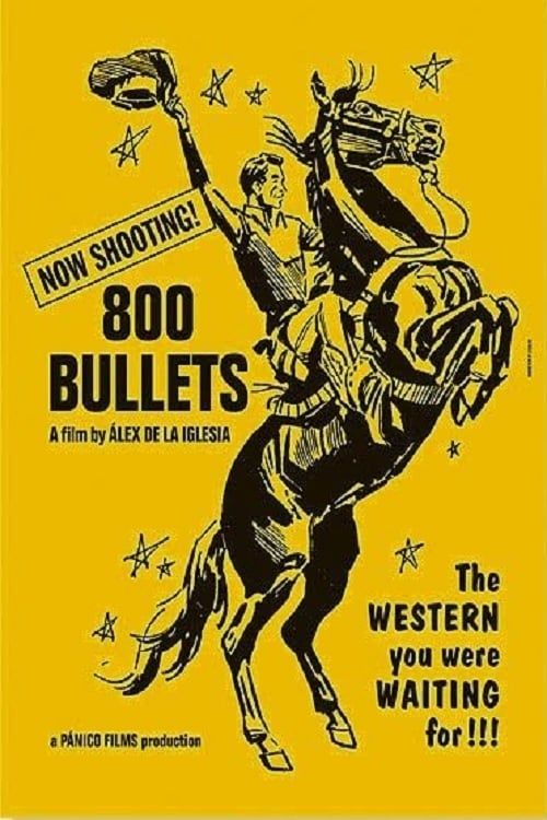 800 Bullets Poster