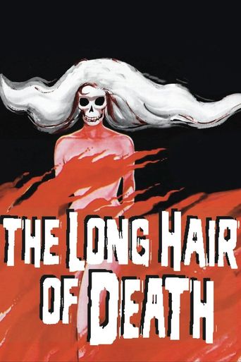  The Long Hair of Death Poster