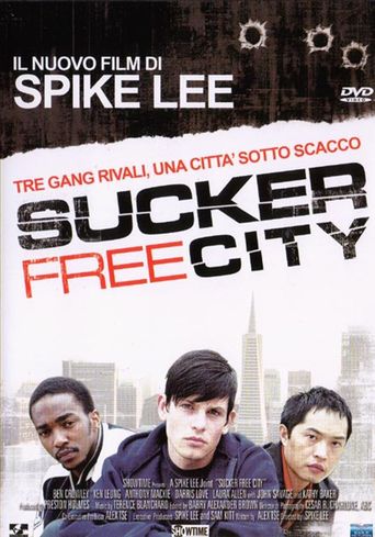  Sucker Free City Poster
