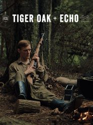  Tiger Oak + Echo Poster