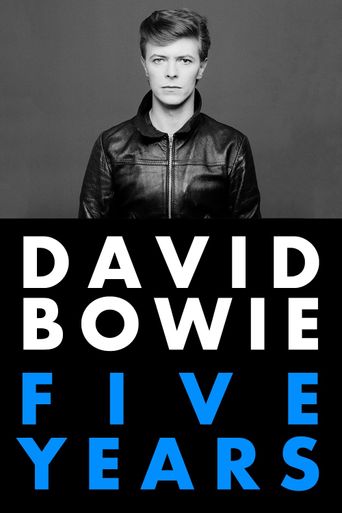 David Bowie: Five Years Poster