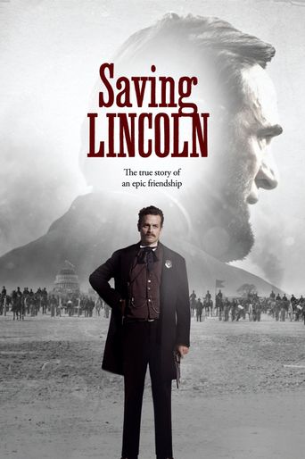  Saving Lincoln Poster