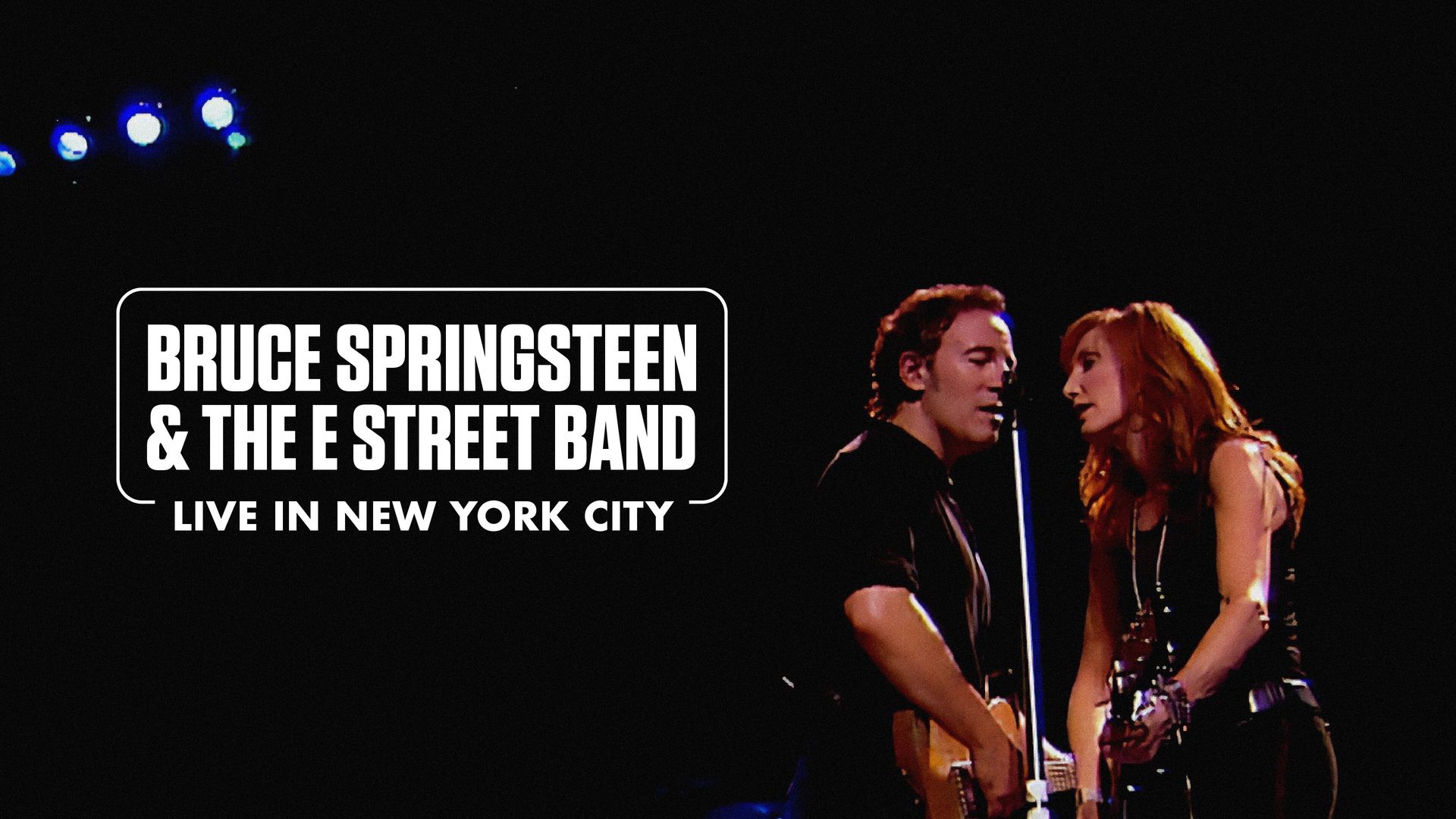 Bruce Springsteen and the E Street Band: Live in New York City Backdrop