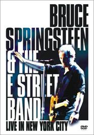  Bruce Springsteen and the E Street Band: Live in New York City Poster