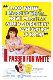  I Passed for White Poster