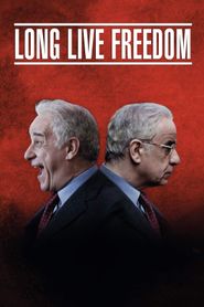  Long Live Freedom Poster