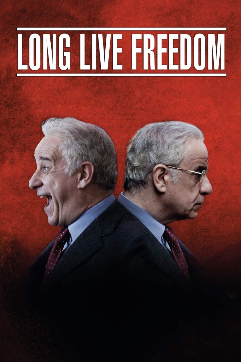 Long Live Freedom Poster