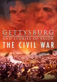  Gettysburg and Stories of Valor: Civil War Minutes III Poster