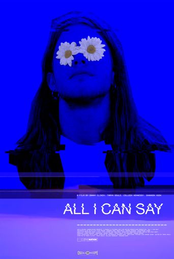  All I Can Say Poster