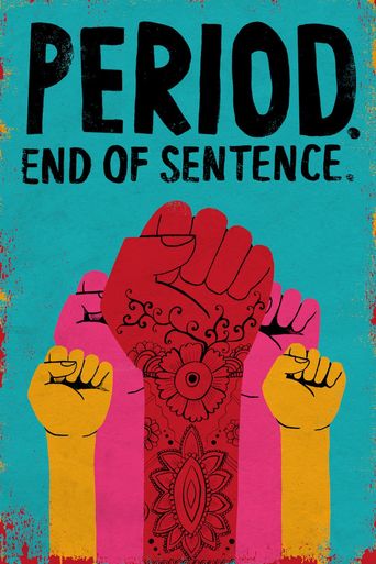  Period. End of Sentence. Poster