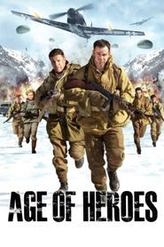  Age of Heroes Poster
