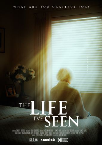  The Life I've Seen Poster