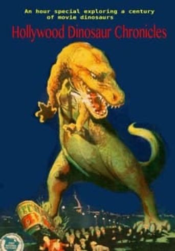  Hollywood Dinosaur Chronicles Poster