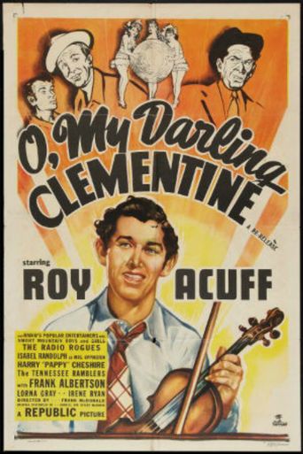  O, My Darling Clementine Poster