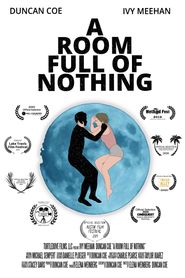  A Room Full of Nothing Poster