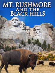  Scenic National Parks: Mt. Rushmore & the Black Hills Poster