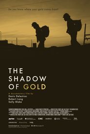  The Shadow of Gold Poster