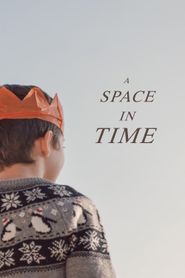  A Space in Time Poster
