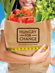  Hungry for Change Poster