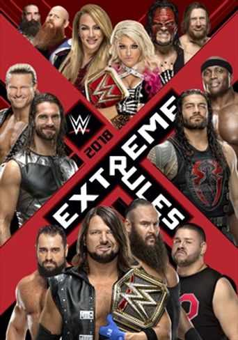  WWE Extreme Rules 2018 Poster